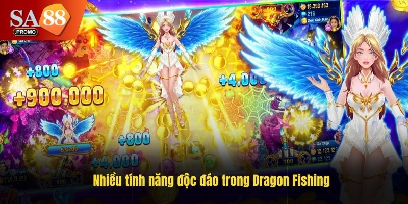 Nhiều tính năng độc đáo trong Dragon Fishing